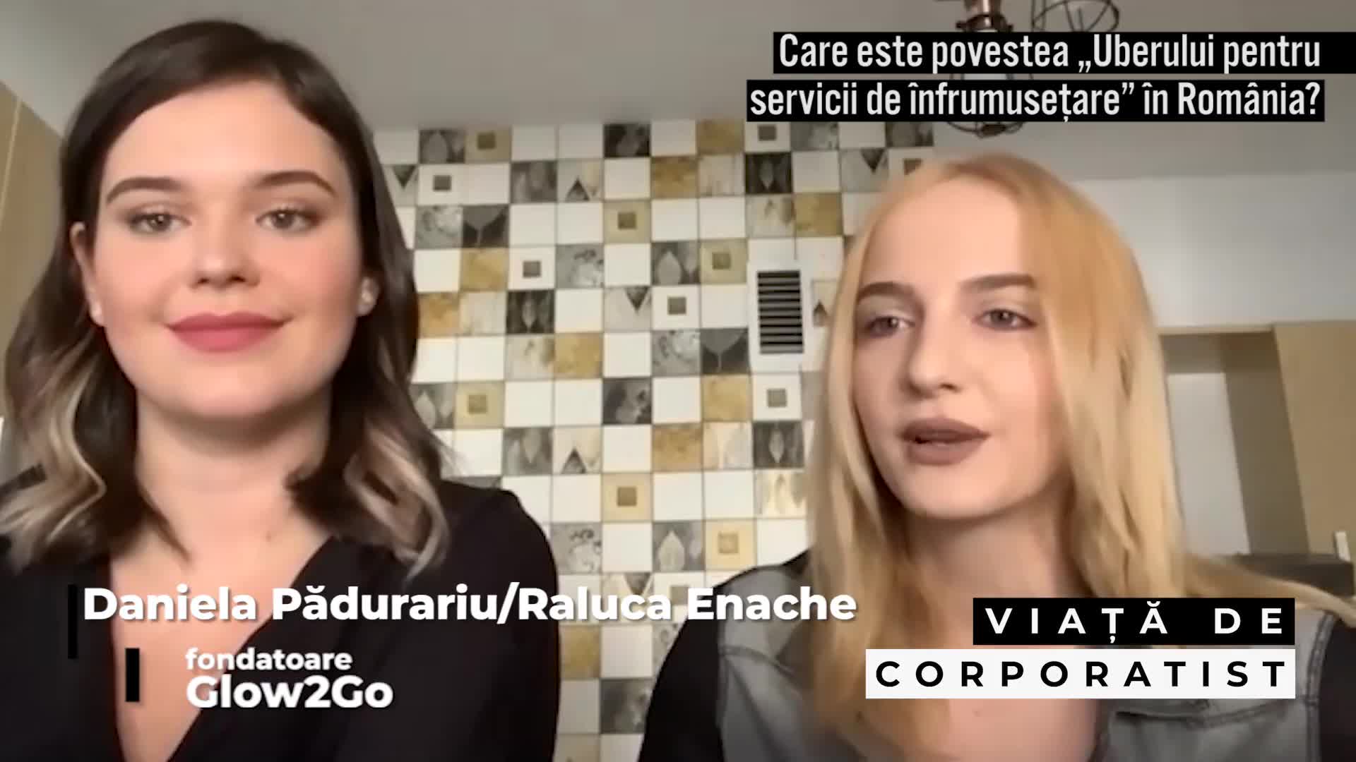 Cum au reuşit două tinere de 21 de ani să lanseze un proiect ce vrea să fie „Uberul serviciilor de înfrumuseţare din România”? VIDEO
